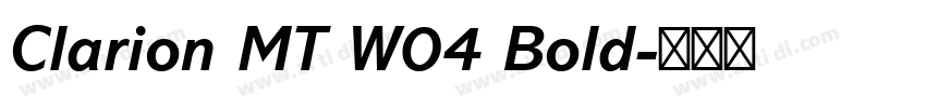 Clarion MT W04 Bold字体转换 Clarion MT W04 Bold字体转换
